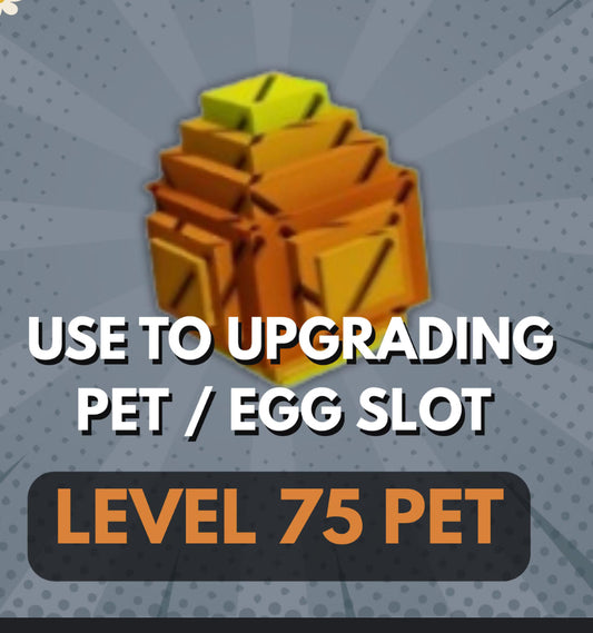 Level 75 pet(grow a garden quick and easy)